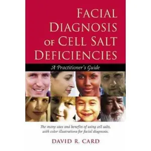 USED-Facial Diagnosis of Cell Salt Deficiencies by First Last (Paperback)