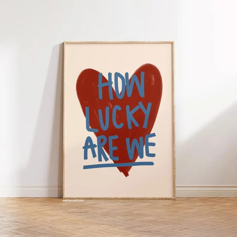 How Lucky Are We Print Trendy Posters Aesthetic Wall Art Colorful Prints (Unframed) Above Bed Art Prints Red Wall Art Retro Wall Prints Cute