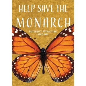 Help Save the Monarch - Wildflower Seed Packets