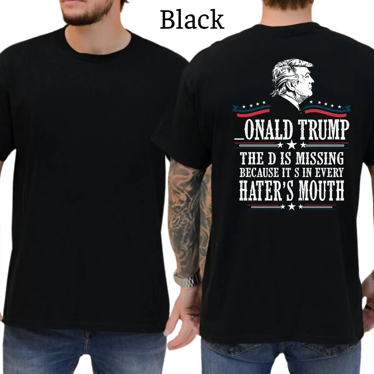 Donald Trump With The D Missing T-Shirt, Mens Shirts Funny, Conservative Political Graphics Tee, Patriotism Graphics Shirt, Men's Gifts, Casual Menswear, For Men