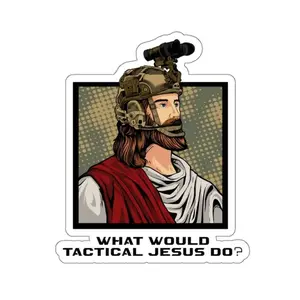 What Would Tactical Jesus Do? Funny Stickers for Veterans, Christians, Catholics, Marines, Army Soldiers, Tactical Stickers, Vinyl Sticker, Bookish Sticker, Book Sticker, Laptop Water Bottle Decal Sticker