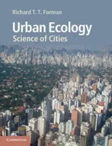 USED-Urban Ecology: Science of Cities by Forman, Richard (Hardcover)