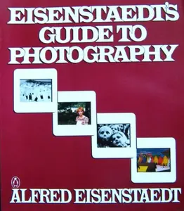 USED-Eisenstaedt's Guide to Photography by Alfred Eisenstaedt (Paperback)