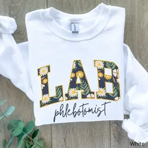 Floral Phlebotomist T-Shirt, Sweatshirt & Hoodie – Phlebotomy Tech Shirt – Graduation Gift for Phlebotomist – Lab Tech Gift Idea Classic Cotton