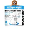 Roofus Natural Dog Dental Wipes | 60 ct | Plaque Removal, Fresh Breath, No Brushing Needed | Scented Pet Oral Wipes