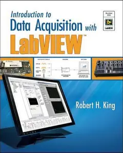 USED-Introduction to Data Acquisition with LabVIEW by Robert H. King (Paperback)