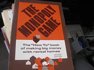USED-The Monopoly Game: The How To Book of Making Big Money With Rental Homes by dave glubetich (Paperback)