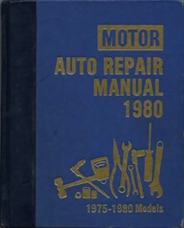 USED Book - Motor Auto Repair Manual 1980 by Louis C. Forier (Hardcover) - english