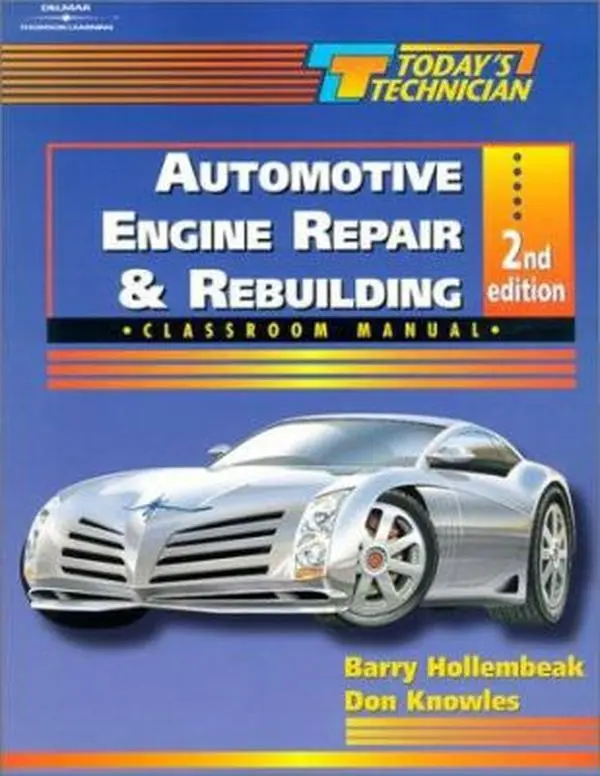 USED Book - Automotive Engine Repair and Rebuilding Classroom Manual and Shop Manual (Today's Technician) by Barry Hollembeak (Paperback) - english