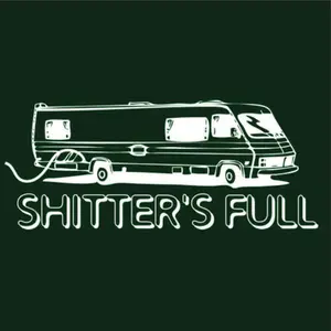 Shitter's Full T-Shirt