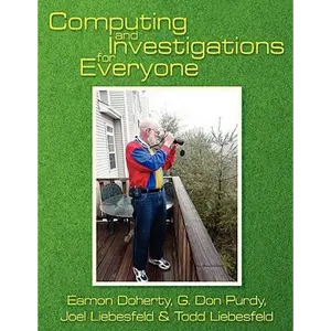 Computing and Investigations for Everyone - Paperback