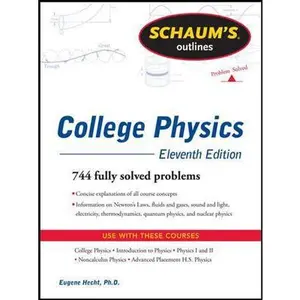 USED-Schaum's Outlines of College Physics by Eugene Hecht (Paperback)