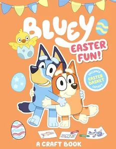 Bluey: Easter Fun!: A Craft Book   Paperback – January 16, 2024