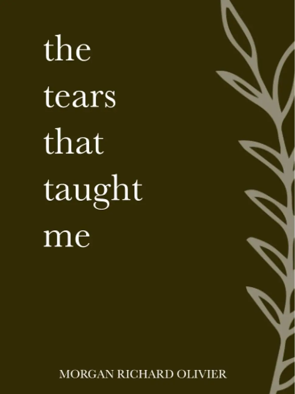 The Tears That Taught Me