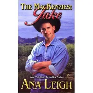 USED-The Mackenzies: Jake (Mackenzies, #6) by Ana Leigh (Paperback)