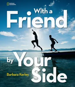 USED-With a Friend by Your Side by Kerley, Barbara (Hardcover)
