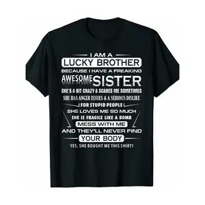 Christmas Funny For Brother From Sister I Am A Lucky Brother T-Shirt y2k  outfits  men time  tee  shirt  backwards Hip Hop Bunny Graphic T-Shirt demon slayer  merch double print oversize lightweight acid valentine gift cadena  mr  stiven Vintage Metalcore