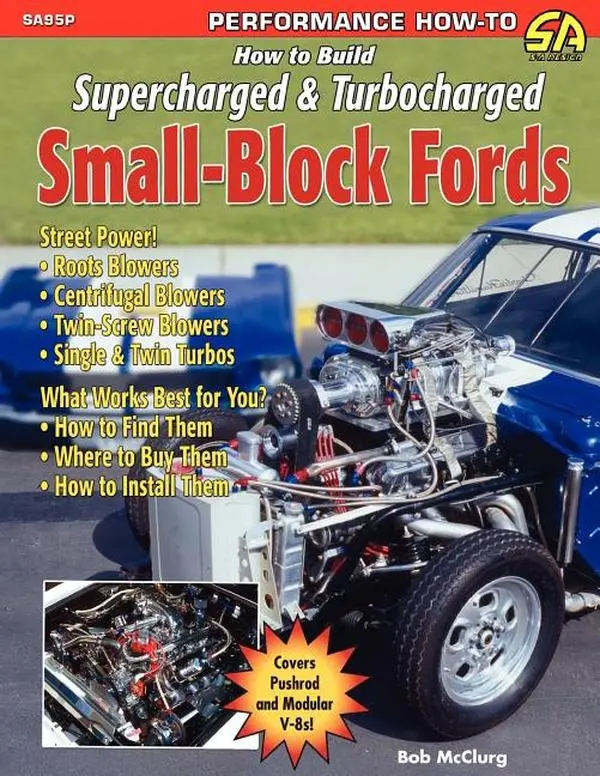 How to Build Supercharged & Turbocharged Small-Block Fords by Bob McClurg (Paperback)