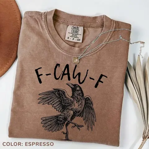 Comfort Colors Funny Crow T-Shirt F-Caw-F Black Crow Tee Raven Lover Gift Funny Raven Tshirt Gothic Crow Tee