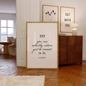 222 Angel Number Wall Art Print – “You Are Exactly Where You’re Meant to Be” Manifestation Affirmation Poster Unframed