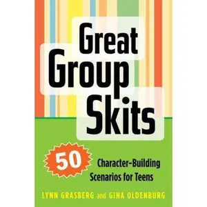 USED-Great Group Skits: 50 Character-Building Scenarios for Teens by Lynn Grasberg (Paperback)