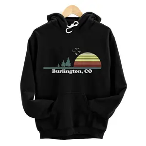 Vintage Burlington, Colorado Home Souvenir Print Hoodie, Sweatshirt, T-Shirt