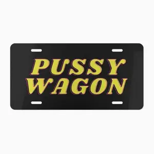 "Pssy Wagon" Funny Novelty License Plate Custom Vanity Plate Car Truck Accessory