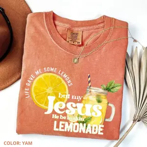 Comfort Colors Life Gave Me Some Lemons but My Jesus He Be Makin' Lemonade T-Shirt, Bible Verse Graphic, Christian Apparel, Summer Faith Tee Gifts Tops for Women