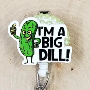I'm A Big Dill Retractable ID Badge Reel | Pickle Food Humor Snarky Sarcastic Funny Sarcasm | School Teacher Nurse Medical Hospital Badge Holder