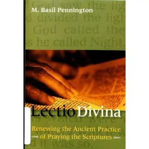 USED-Lectio Divina: Renewing Ancient Practice of Praying in the Scripture by M Ba Pennington (Hardcover)