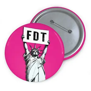 FDT (F Donald Trump) Pink Pin Buttons | Retro Statue of Liberty Art, Anti-Trump Buttons, Anti-DOGE Pins, Pro-Democracy Pin, Pro-Equality Pin