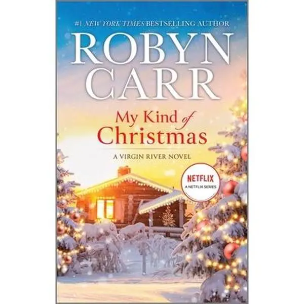 My Kind of Christmas -- Robyn Carr - Mass Market Paperbound