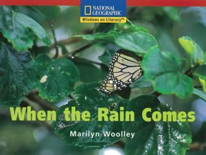 USED Book - Windows on Literacy Emergent (Science: Life Science): When the Rain Comes by National Geographic Learning (Paperback) - english