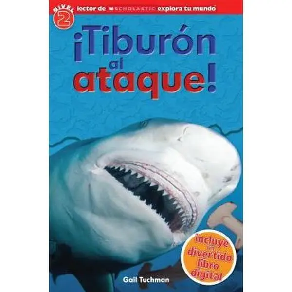 USED-Lector de Scholastic Explora Tu Mundo Nivel 2: ?tibur?n Al Ataque! (Shark Attack): (spanish Language Edition of Scholastic Discover More Reader Level by Arlon, Penelope (Paperback)