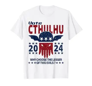 Vote 2024 Cthulhu President Choose The Lesser of Two Evils T-Shirt