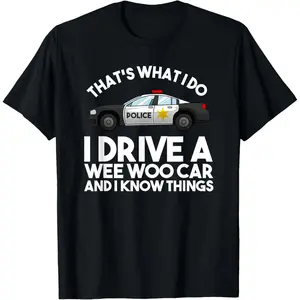Funny Police Officer Gift For Cop Law Enforcement Men Women T-Shirt