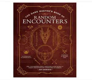 The Game Master's Book of Random Encounters: 500+ customizable maps, tables and story hooks to create 5th edition adventures on demand (The Game Master Series) Hardcover – Illustrated, September 15, 2020