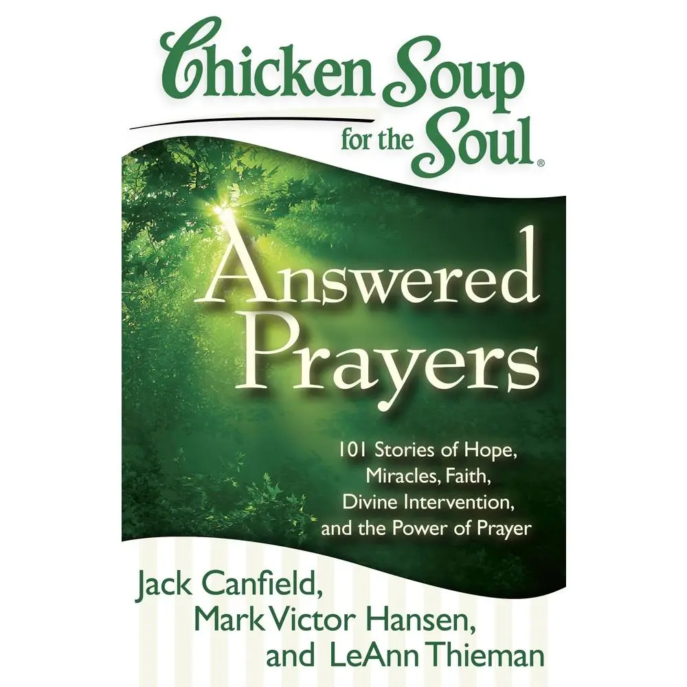 USED Book - Chicken Soup for the Soul: Answered Prayers: 101 Stories of Hope, Miracles, Faith, Divine Intervention, and the Power of Prayer by Canfield, Jack (Paperback) - english