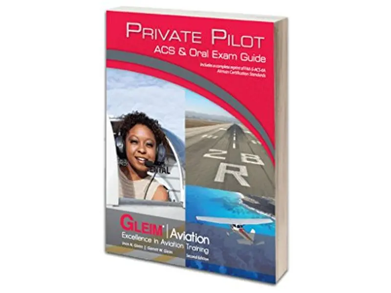 USED-Gleim - Private Pilot ACS & Oral Exam Guide 2nd Edition by Irvin N. Gleim (Paperback)