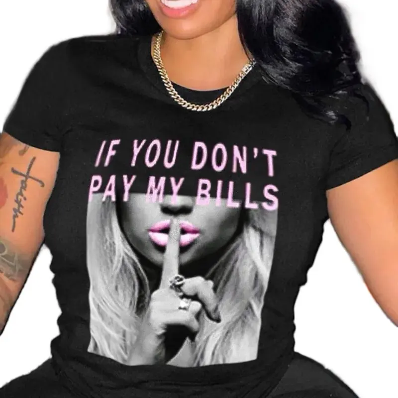 Pay My Bills Women's T-Shirt - Top Womenswear Fashion Tee for Casual Wear