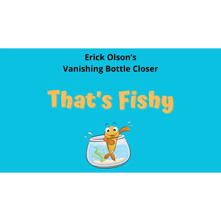 That's Fishy (Gimmicks and Online Instructions) by Erick Olson - Trick