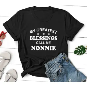 Nonnie Shirt, Gifts For Grandma, Christmas Gifts, Grandparents Gift, Mothers Day Gift, Grandma Birthday Gift, Blessing Nonnie T-Shirt