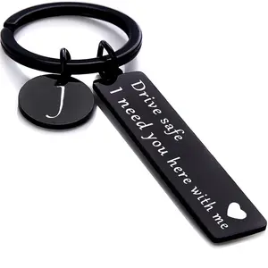 Drive safe keychain for Men, 26 Letter Keychain for boyfriend, I Need You Here with me
