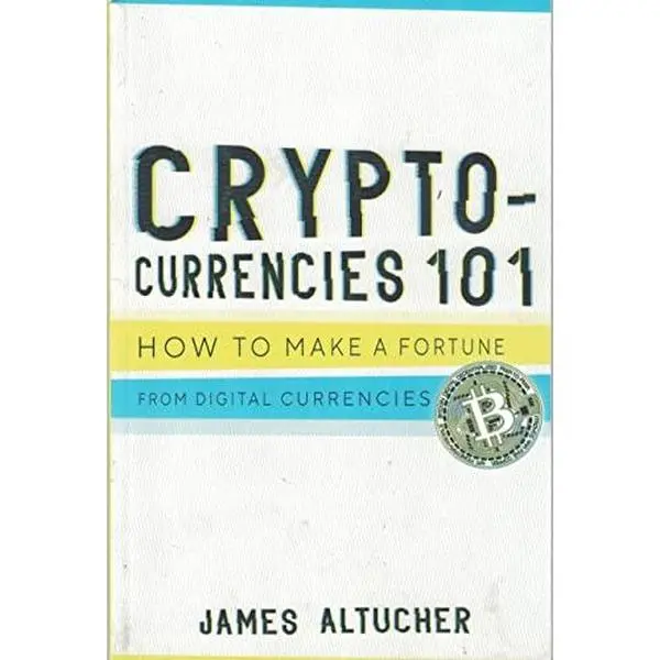 USED Book - Crypto-Currencies 101 by James Altucher (Unknown)