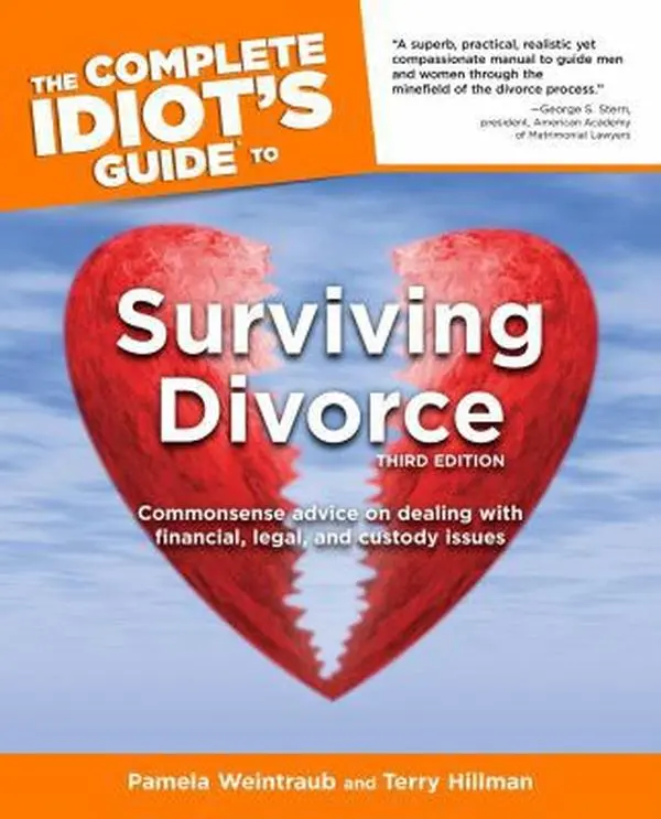USED-The Complete Idiot's Guide to Surviving Divorce, 3rd Edition by Pamela Weintraub (Paperback)