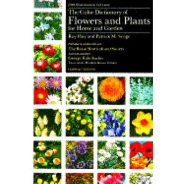 USED-Color Dictionary of Flowers and Plants for Home and Garden by Roy Hay (Paperback)