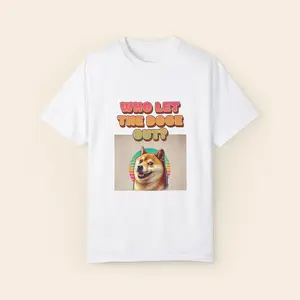 Who let the DOGE out Funny Unisex T-Shirt Meme, humor tee, crypto bro t-shirt, Menswear Retro Top viral cartoon dog meme shirt funny t-shirt