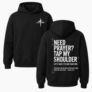 Need Prayer Hoodie, Christian Faith Graphic Pullover Hoodie, Tap My Shoulder Prayer Hoodie, Matthew 18:20 Bible Verse Church Gift