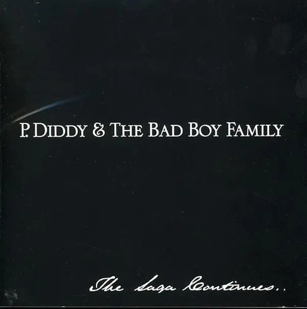Diddy - P. Diddy and The Bad Boy Family: The Saga Continues  [COMPACT DISC - CD] Explicit