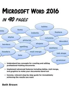 USED-Microsoft Word 2016 In 90 Pages by Brown, Beth (Paperback)